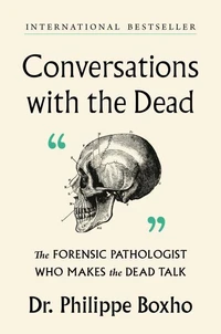 Conversations with the Dead