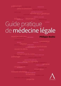 Guide pratique de médecine légale