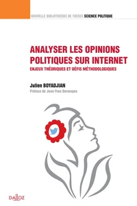 Analyser les opinions politiques sur internet