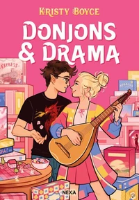 Donjons & Drama Tome 1