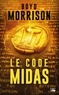 Boyd Morrison - Le code Midas.