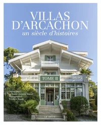 Villas d'Arcachon - Tome II