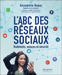 L'ABC des réseaux sociaux