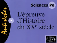 L'épreuve d'histoire du XXe siècle