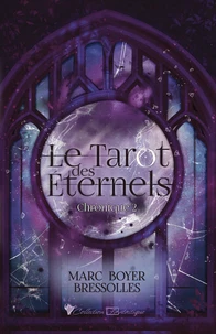Le tarot des Eternels Tome 2