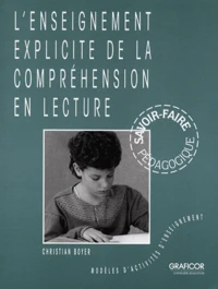 L'enseignement explicite de la compréhension en lecture