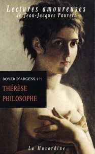 Thérèse philosophe ou Mémoires pour servir à l'histoire du P. Dirrag et de Mlle Eradice