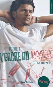 L'Encre du passé - tome 1
