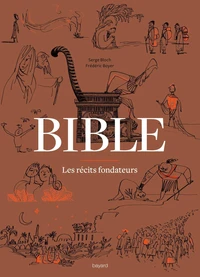 Bible - Les récits fondateurs + dvd