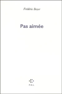 Pas aimée