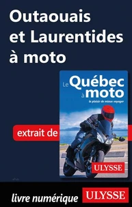 Outaouais et Laurentides à moto