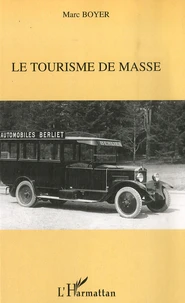 Le tourisme de masse