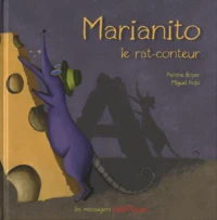 Marianito le rat-conteur