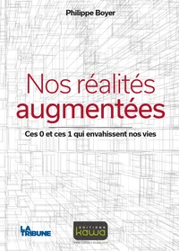 Nos réalités augmentées