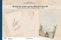 Histoire des archives privées Huet de Froberville