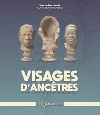 Visages d'ancêtres