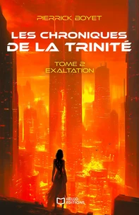 Les chroniques de la Trinité