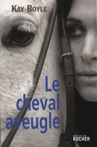 Le Cheval aveugle