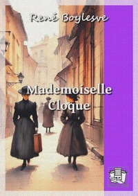 Mademoiselle Cloque