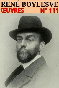 René Boylesve - Oeuvres