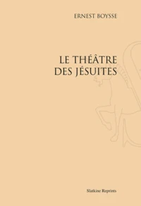 Le théâtre des jésuites