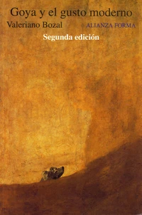 Goya y el gusto moderno