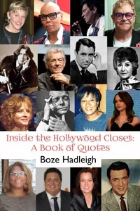 Inside the Hollywood Closet--A Book of Quotes
