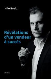 Révélations d'un vendeur à succès