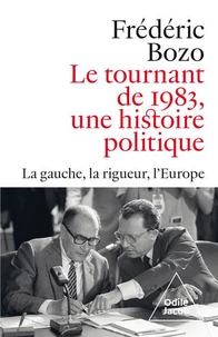 Le tournant de 1983, une histoire politique