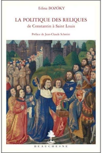 La politiques des reliques de Constantin à Saint-Louis