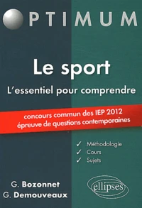 Le sport L'essentiel pour comprendre