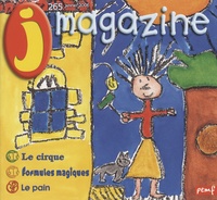 Françoise Gilles - J Magazine N° 265, janvier 2006 : Le cirque.