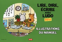 Lire, dire, écrire avec Ludo