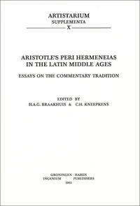 Aristotle's peri hermeneias in the Latin Middle Age