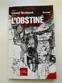 L'obstiné