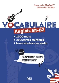 Vocabulaire Anglais B1-B2