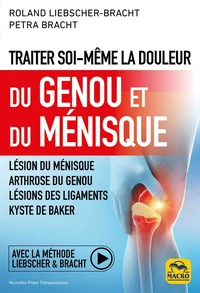 Traiter soi-même la douleur du genou et du ménisque