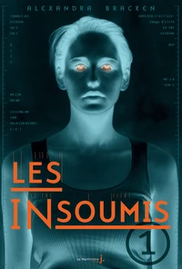 Les insoumis Tome 1