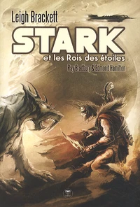 Stark et les Rois des étoiles