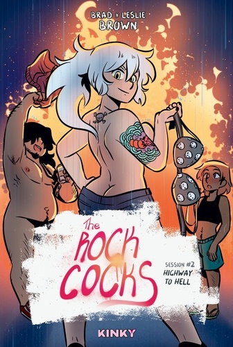 The Rock Cocks Tome 2 Highway to hell
