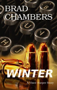 Winter: A Vince Harper Story