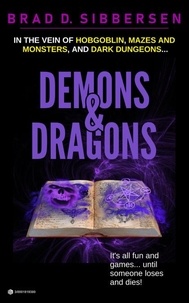  Brad D. Sibbersen - Demons &amp; Dragons.