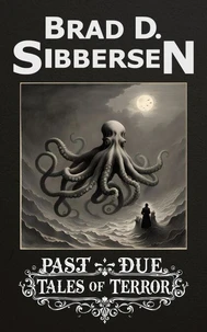 Past-Due Tales of Terror