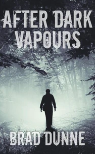 After Dark Vapours
