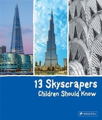 Brad Finger - 13 skyscrapers children should know.