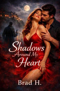 Shadows Around My Heart