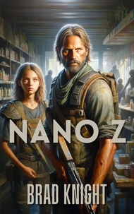  Brad Knight - Nano Z - Nano Z, #1.