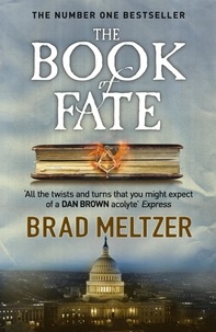 Brad Meltzer - The Book of Fate.