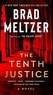 Brad Meltzer - The Tenth Justice.