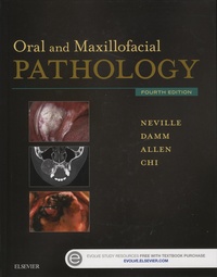 Brad-W Neville et Douglas-D Damm - Oral and Maxillofacial Pathology.